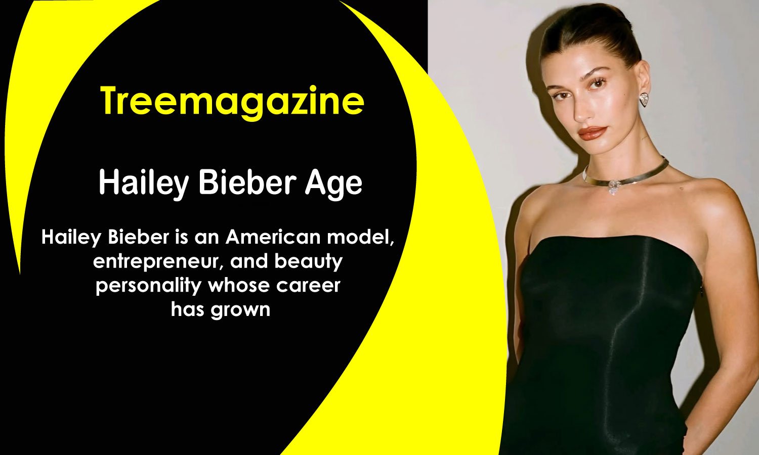 Hailey Bieber Age