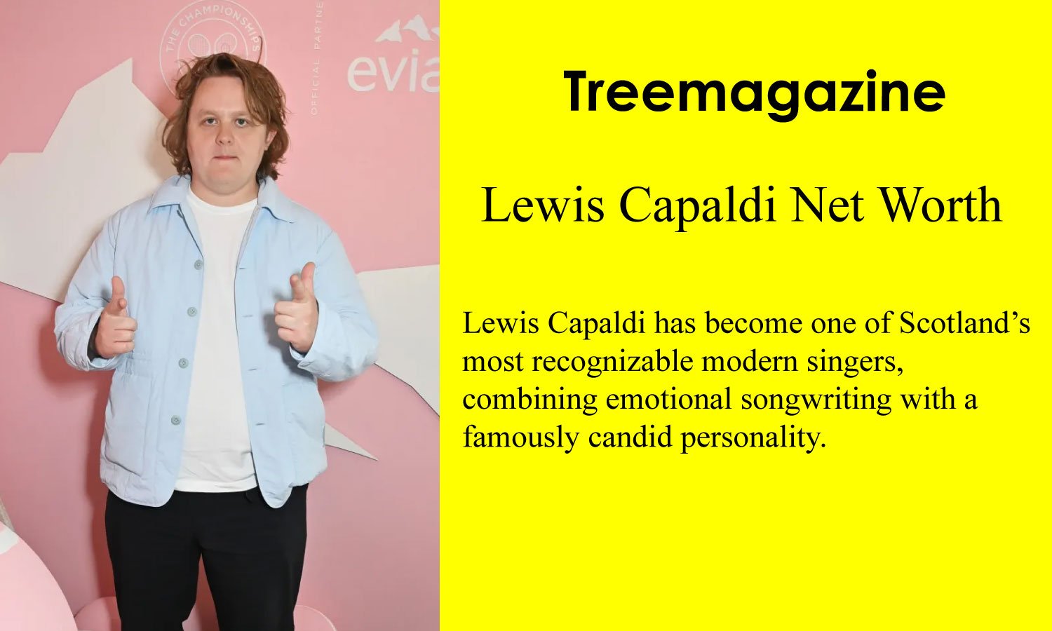 Lewis Capaldi Net Worth
